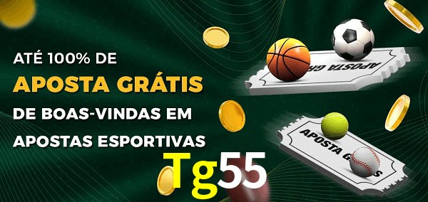 Tg55 Ate 100% de Aposta Gratis